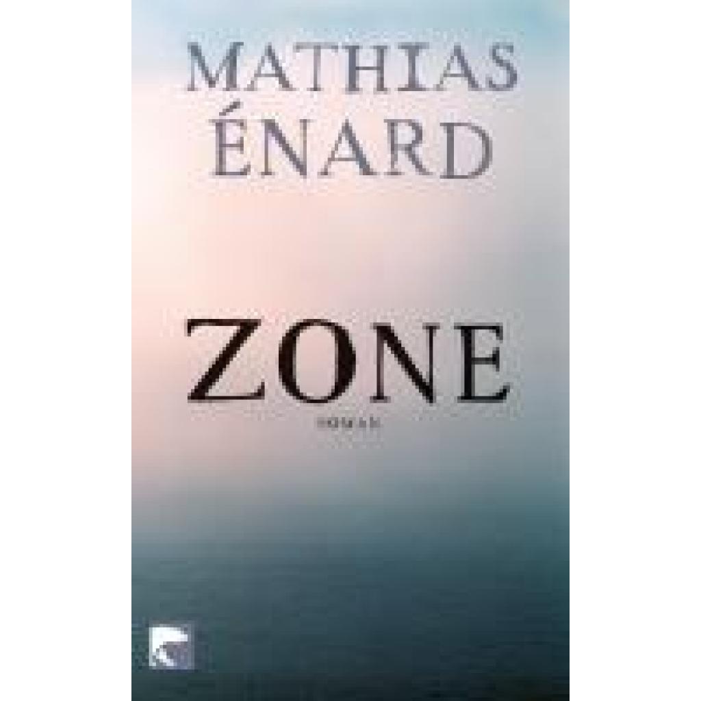9783833308000 - Zone - Mathias Enard Taschenbuch 9783833308000 - Zone - Mathias Enard Taschenbuch