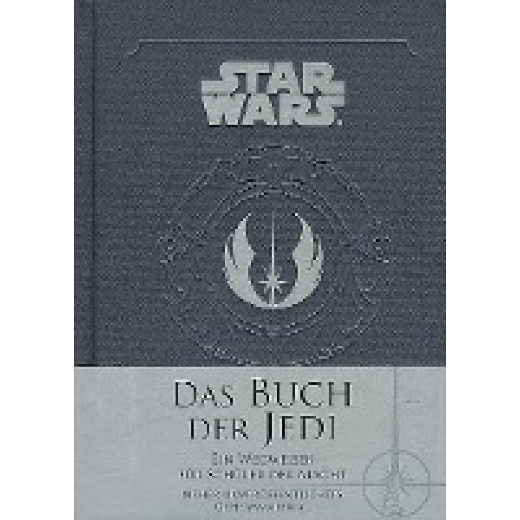 9783833235726 - Star Wars   Star Wars Das Buch der Jedi - Daniel Wallace Gebunden