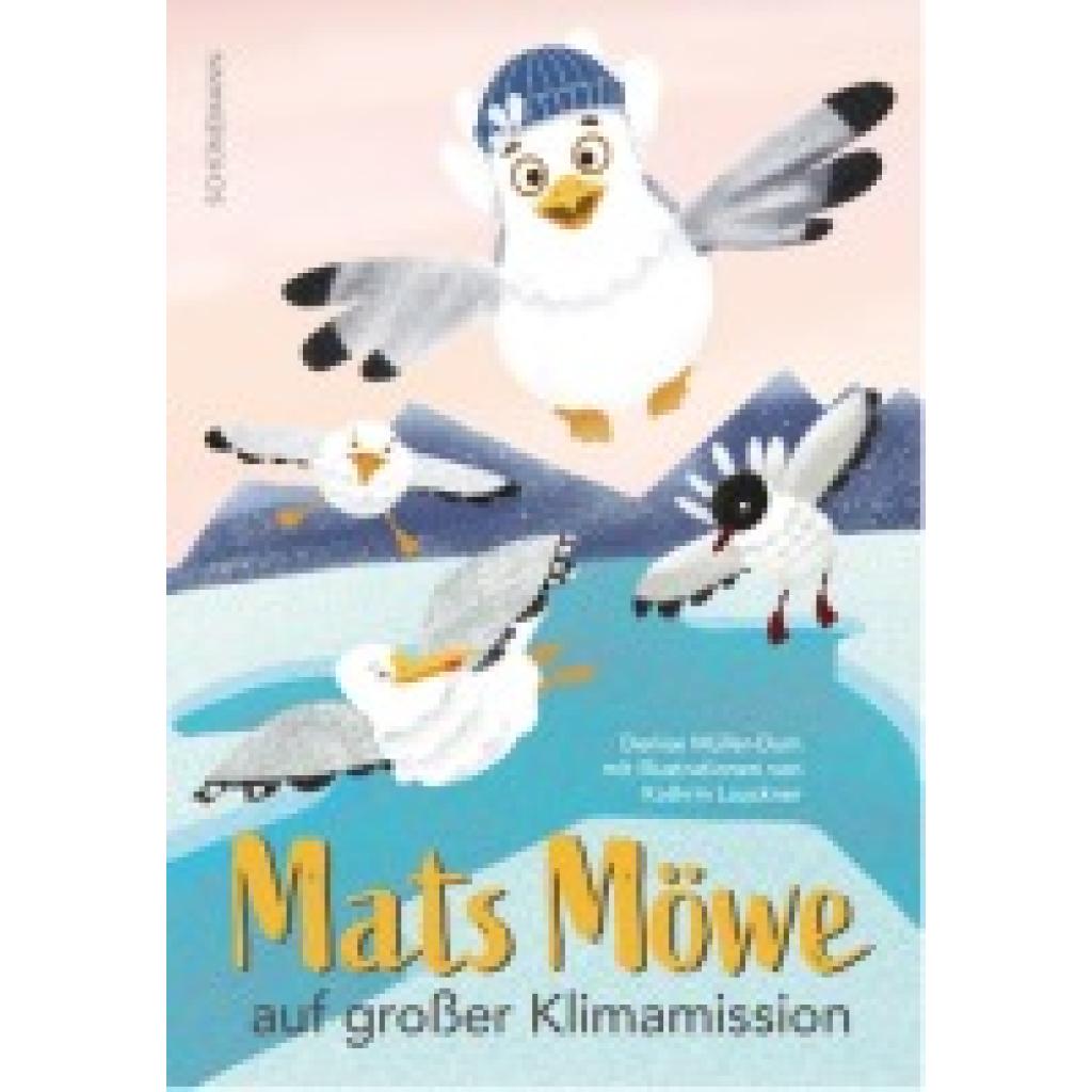 9783796110917 - Mats Möwe auf großer Klimamission - Denise Müller-Dum Gebunden 9783796110917 - Mats Möwe auf großer Klimamission - Denise Müller-Dum Gebunden