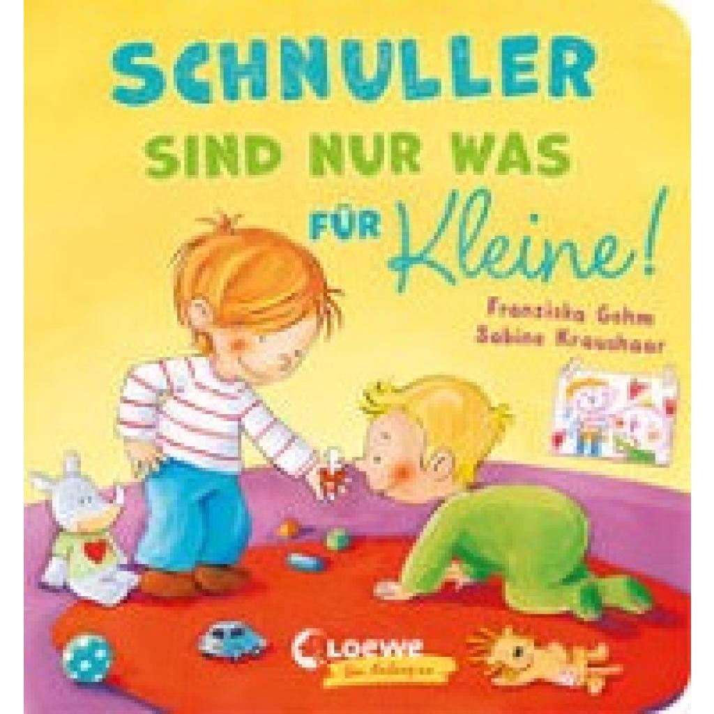 9783743215160 - Schnuller sind nur was für Kleine! - Franziska Gehm Pappband