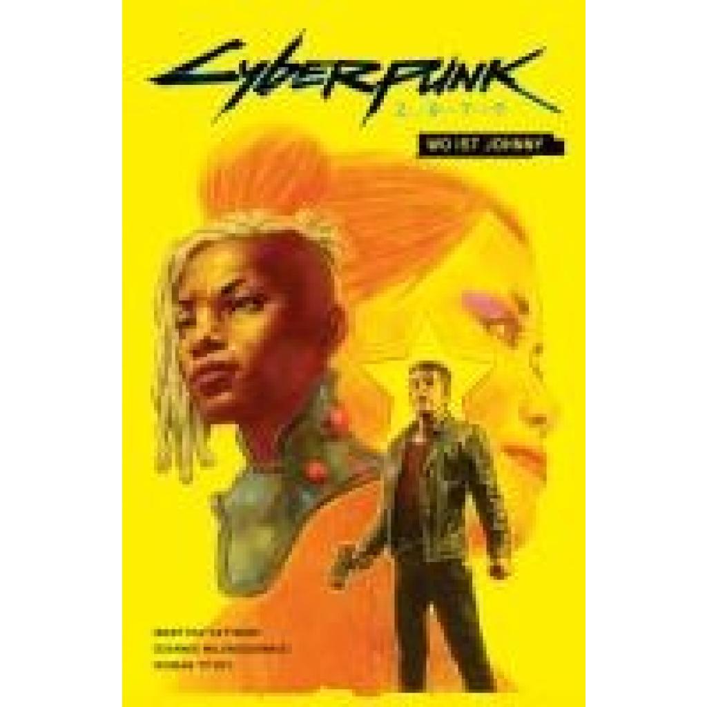 9783741636196 - Cyberpunk 2077 Wo ist Johnny - Bartosz Sztybor Giannis Milonogiannis Kartoniert (TB)