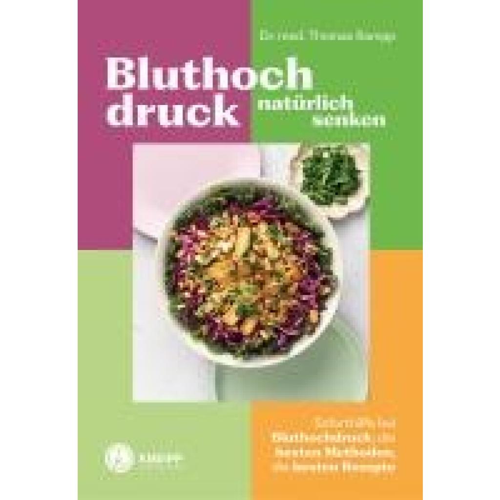 9783708808482 - Bluthochdruck natürlich senken - Thomas Rampp Kartoniert (TB)