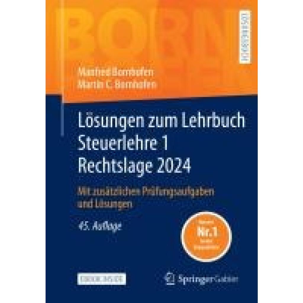 9783658446703 - Bornhofen Manfred Lösungen zum Lehrbuch Steuerlehre 1 Rechtslage 2024