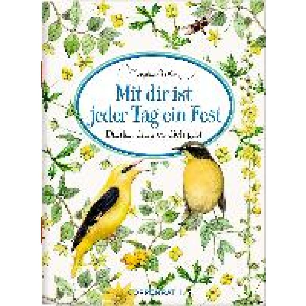 9783649645771 - Mit dir ist jeder Tag ein Fest Kartoniert (TB) 9783649645771 - Mit dir ist jeder Tag ein Fest Kartoniert (TB)