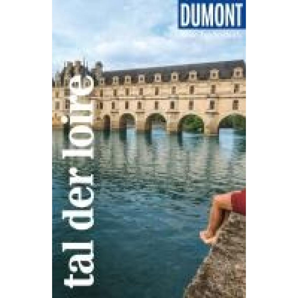 9783616007588 - Görgens Manfred DuMont Reise-Taschenbuch Reiseführer Tal der Loire