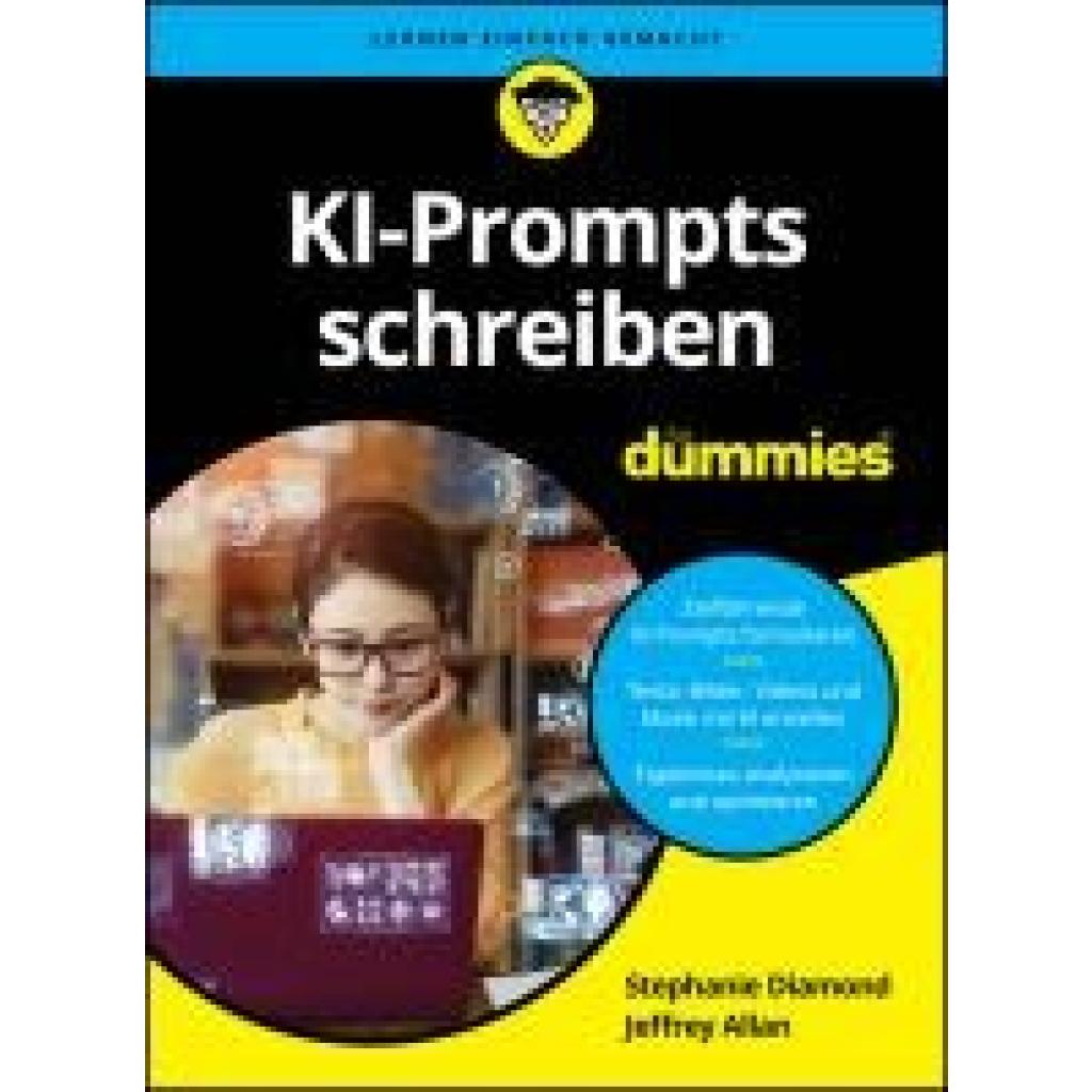 9783527722457 - Diamond Stephanie KI-Prompts schreiben für Dummies