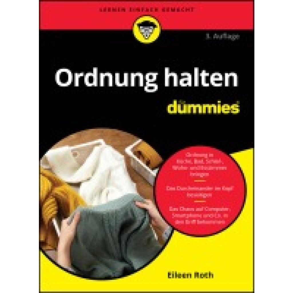9783527722099 - Ordnung halten für Dummies - Eileen Roth Kartoniert (TB) 9783527722099 - Ordnung halten für Dummies - Eileen Roth Kartoniert (TB)