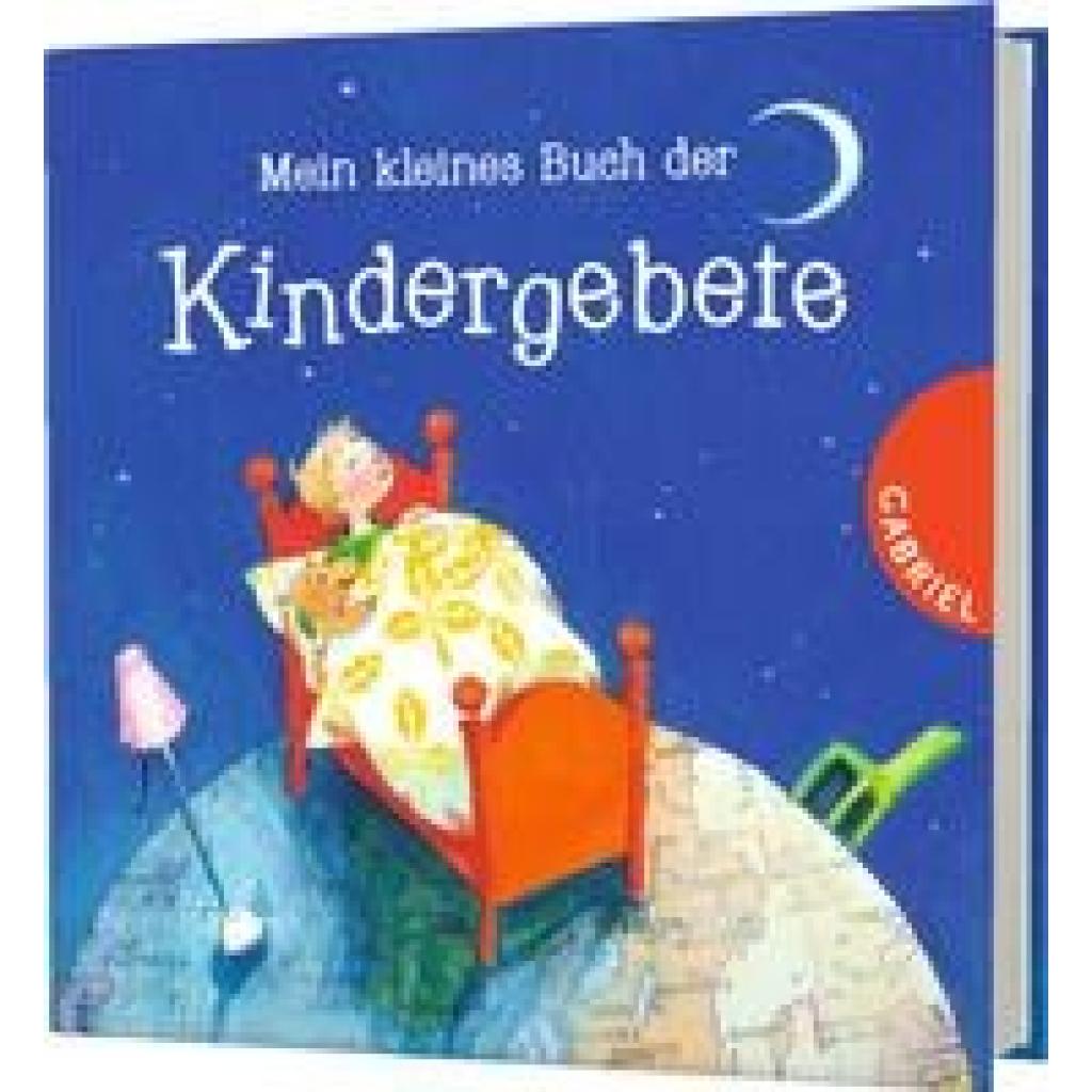 9783522304863 - Mein kleines Buch der Kindergebete - Dagmar Geisler Erwin Grosche Gebunden