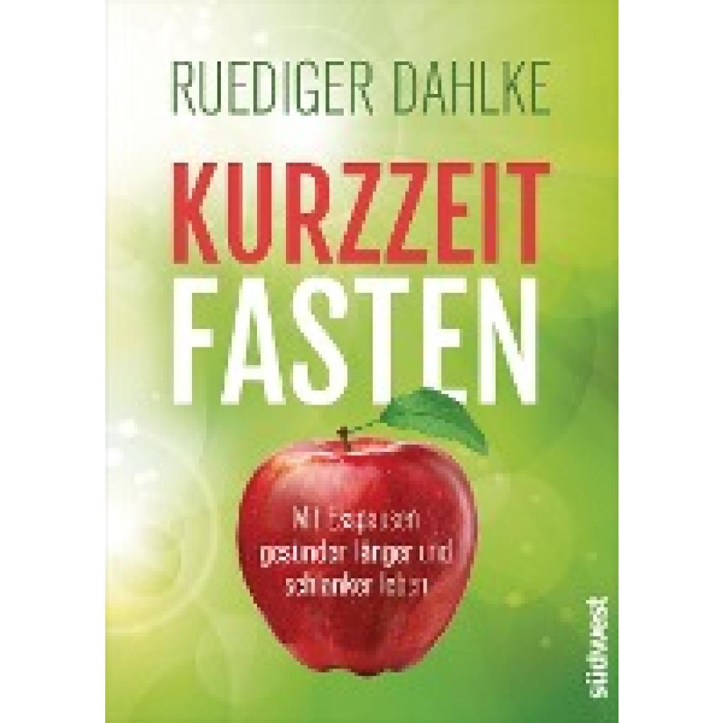 Dahlke, Ruediger: Kurzzeitfasten