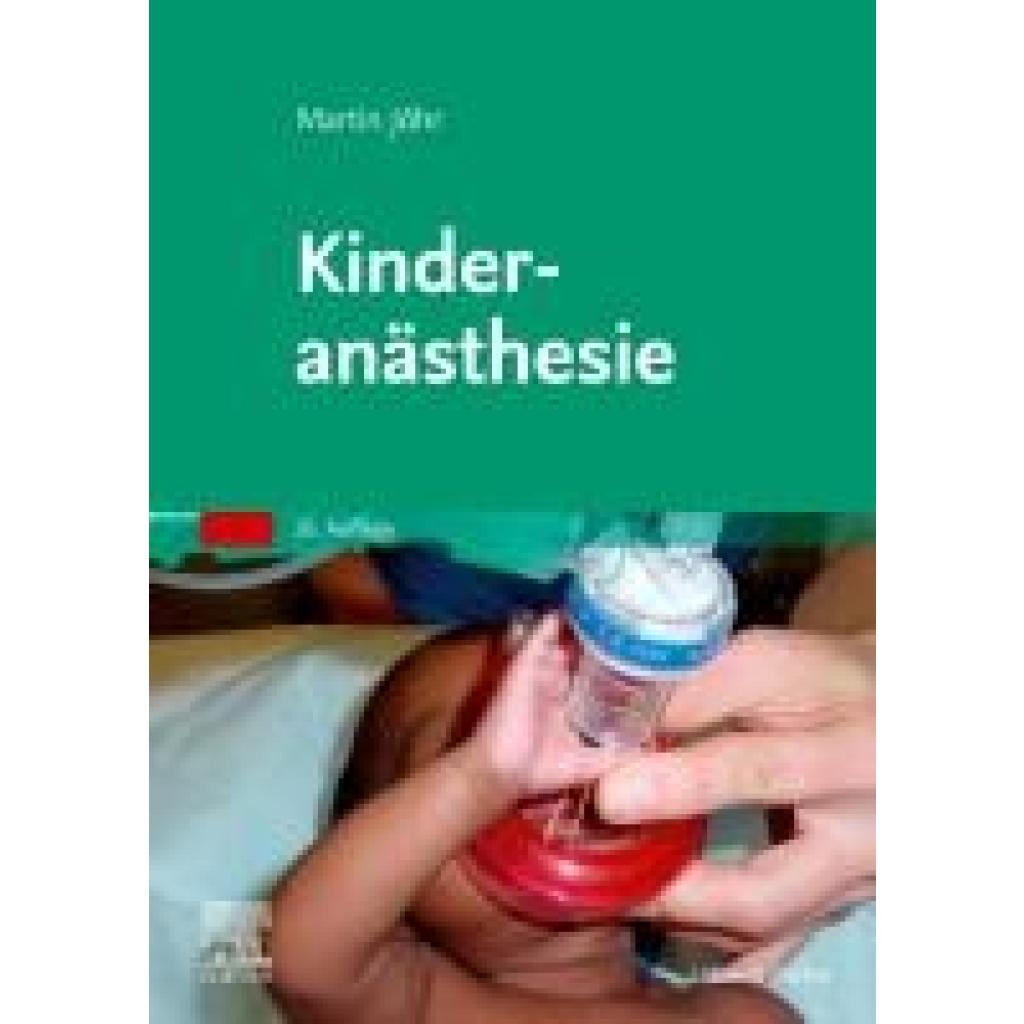 Jöhr, Martin: Kinderanästhesie