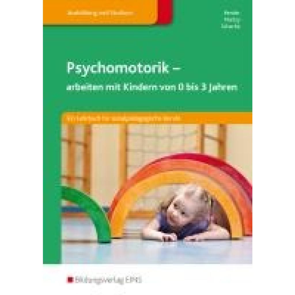 Bender, Silvia: Psychomotorik