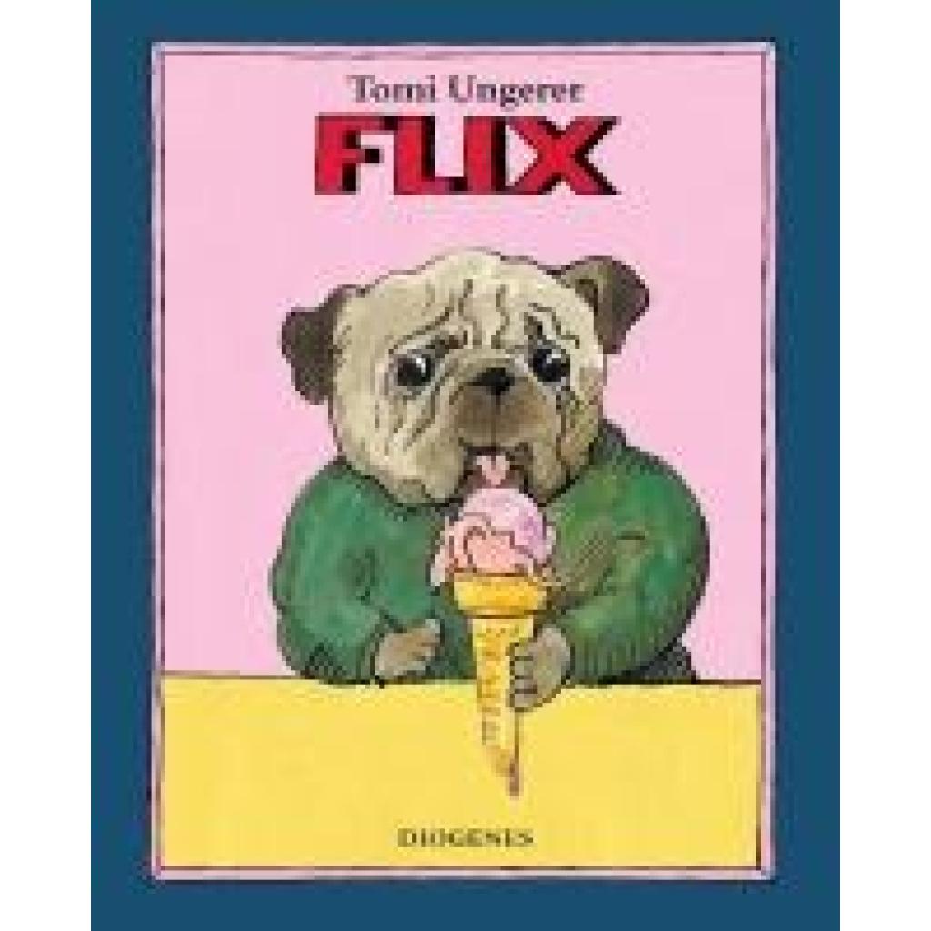 9783257008425 - Tomi Ungerer - GEBRAUCHT Flix - Preis vom 02102023 050404 h