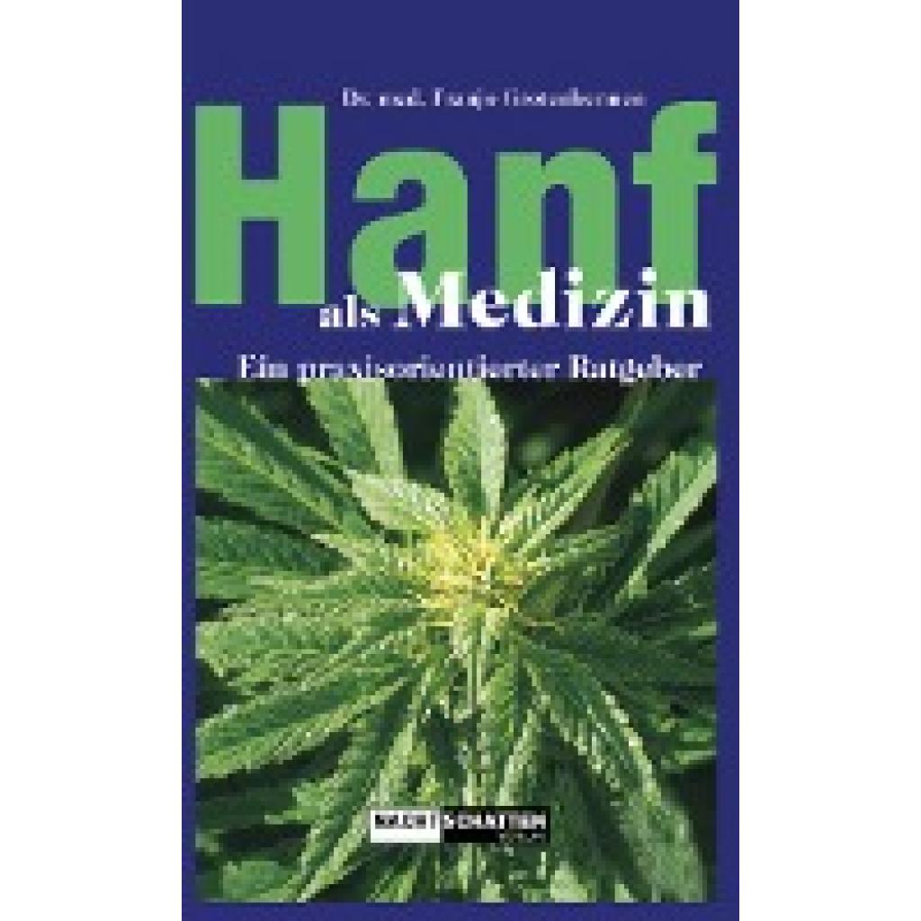 9783037882856 - Hanf als Medizin - Franjo Grotenhermen Kartoniert (TB)