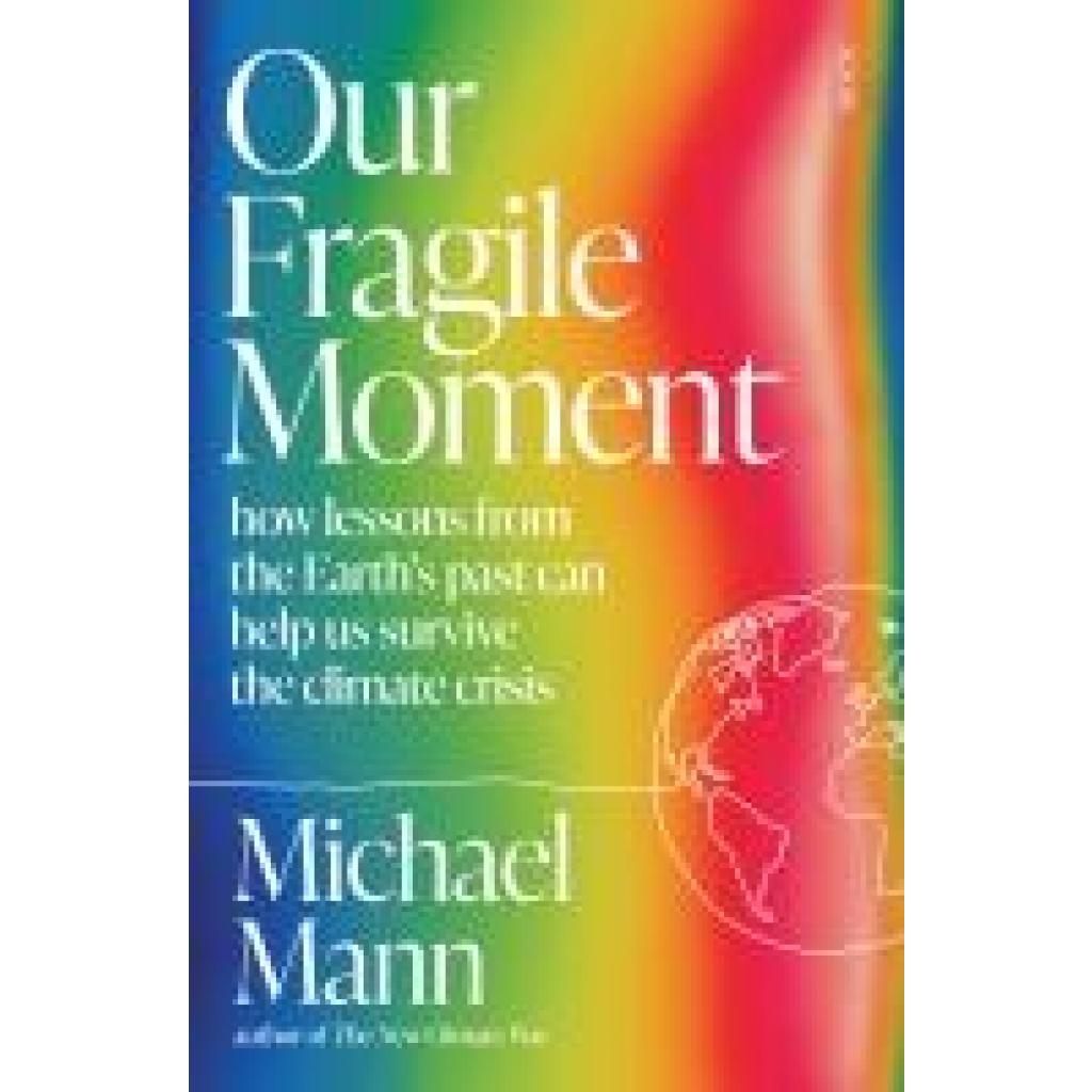 9781915590510 - Our Fragile Moment - Michael Mann Kartoniert (TB)