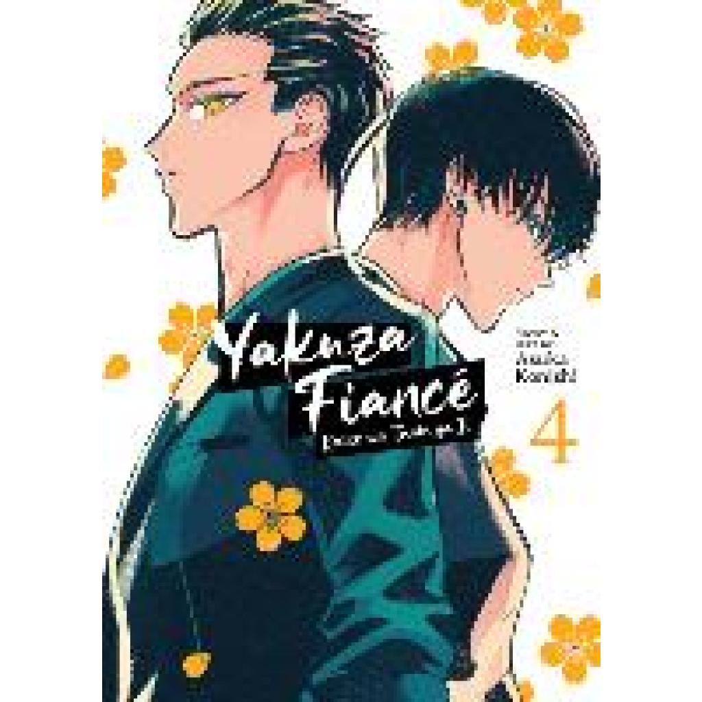 9781685799144 - Yakuza Fiancé Raise wa Tanin ga Ii Vol 4 - Asuka Konishi Kartoniert (TB)