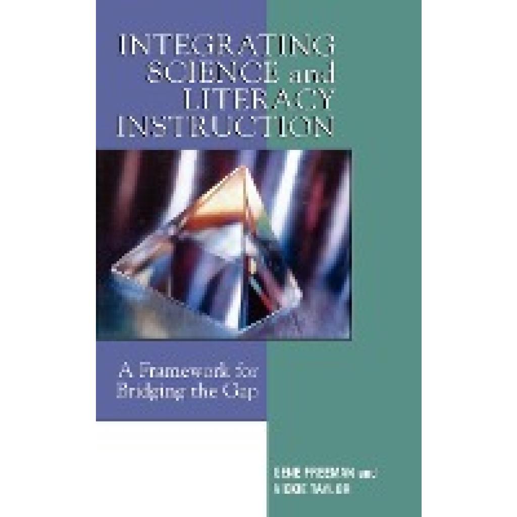 Freeman, Gene: Integrating Science and Literacy Instruction