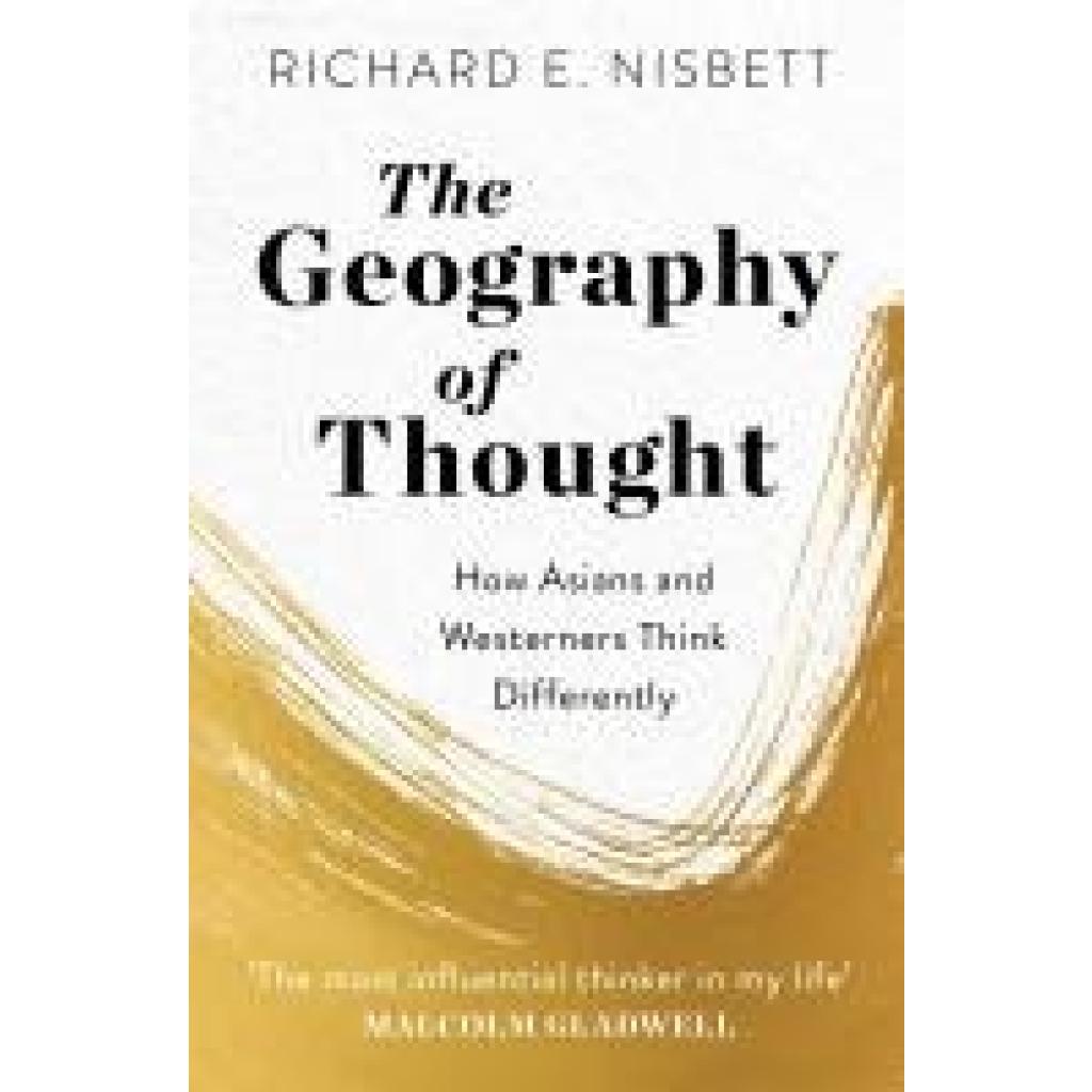 9781529309416 - The Geography of Thought - Richard E Nisbett Kartoniert (TB)
