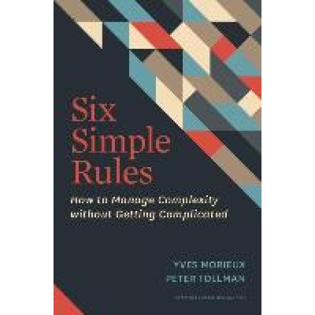 Morieux, Yves: Six Simple Rules