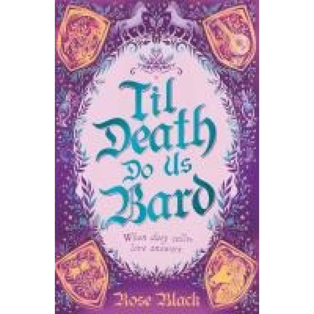 9781399724722 - Black Rose Til Death Do Us Bard