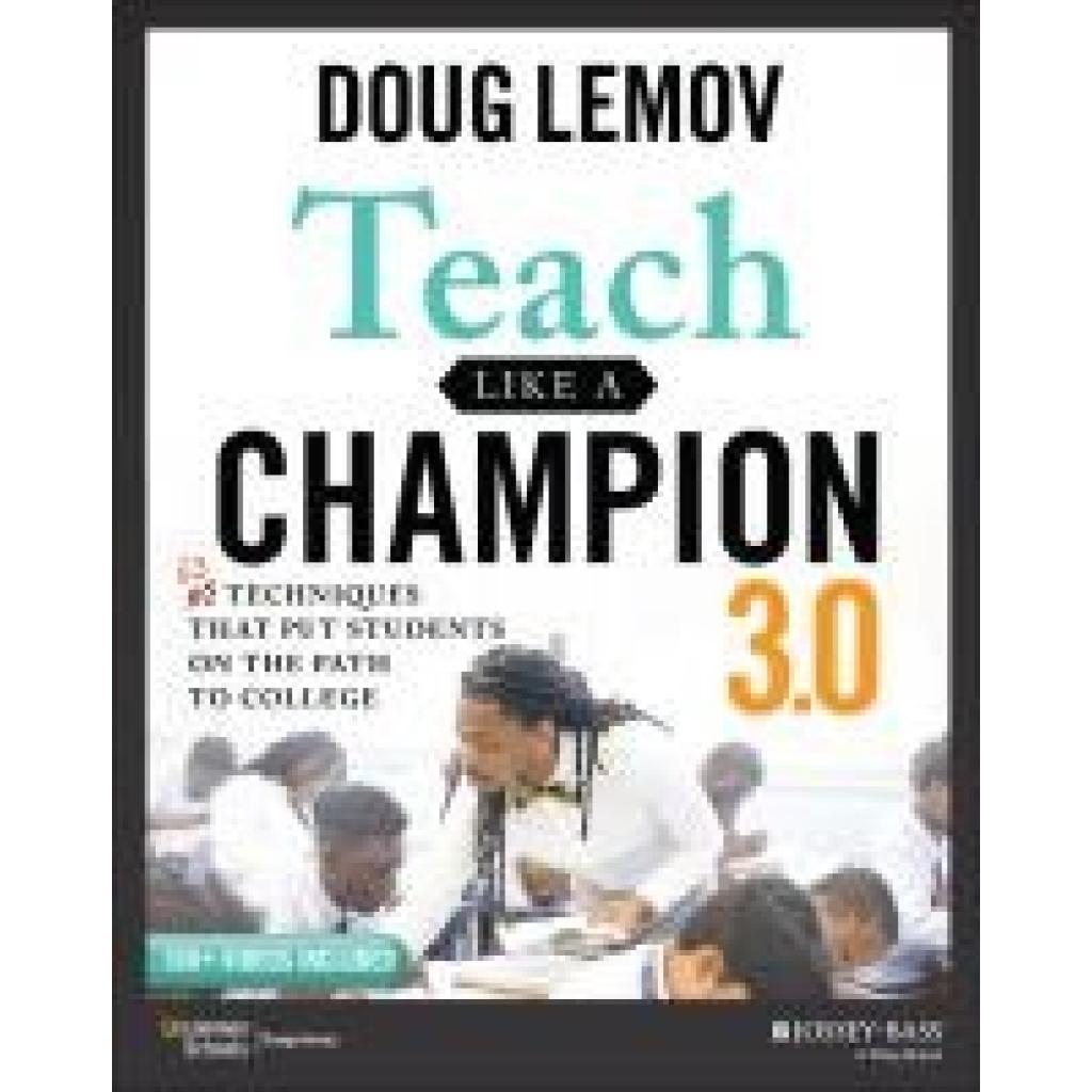 9781119712619 - Teach Like a Champion 30 - Doug Lemov Kartoniert (TB)