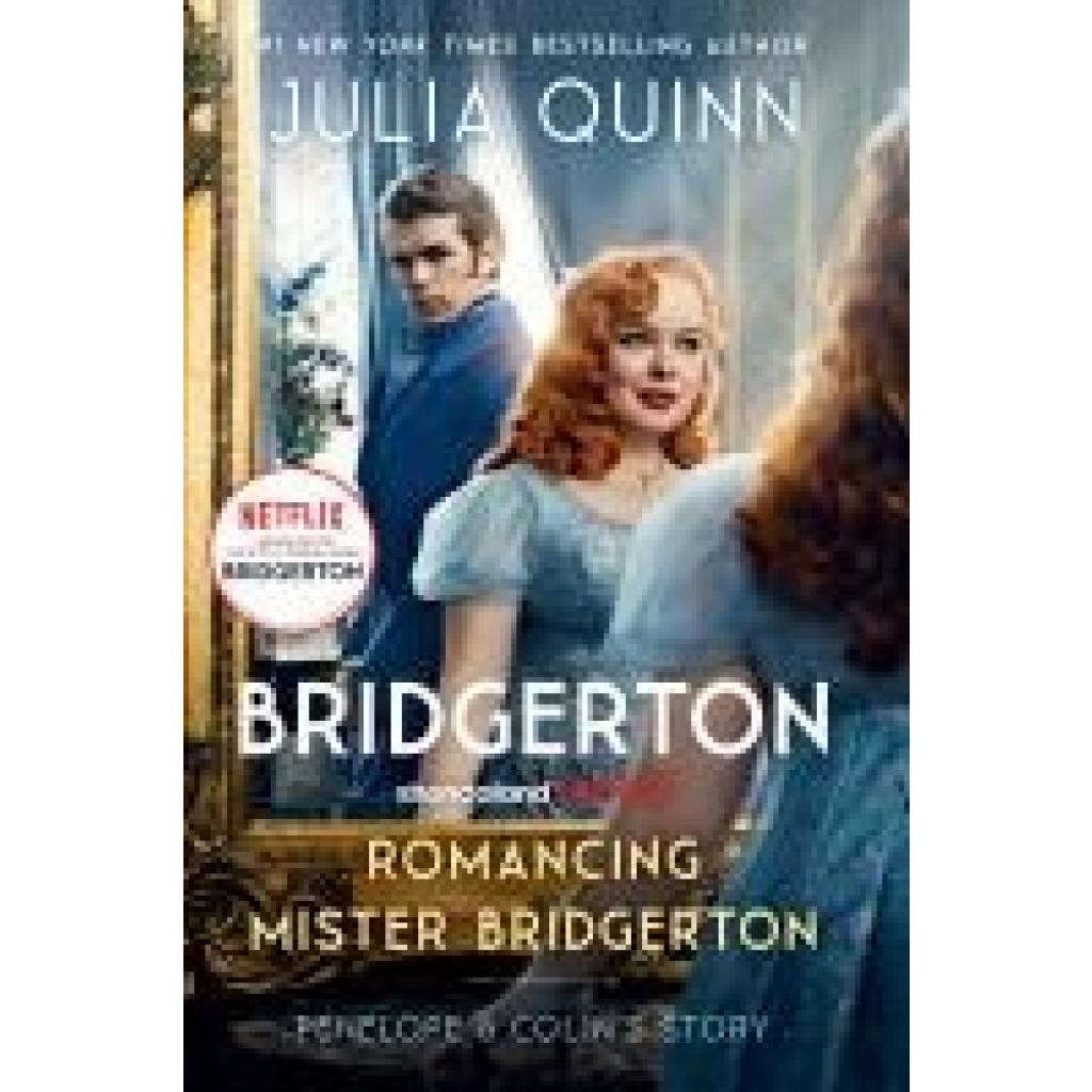 9780063372122 - Romancing Mister Bridgerton Penelope & Colins Story TV Tie-In - Julia Quinn Kartoniert (TB)