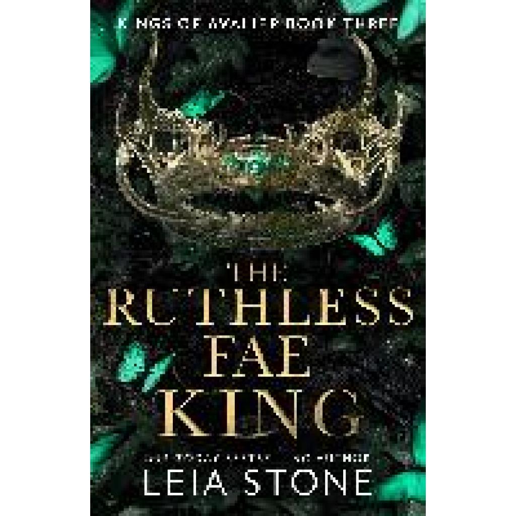 9780008638474 - The Ruthless Fae King - Leia Stone Kartoniert (TB)