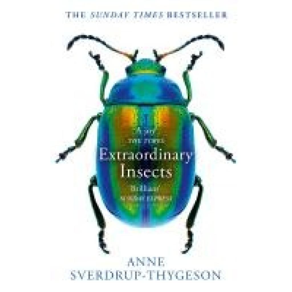 9780008316372 - Extraordinary Insects - Anne Sverdrup-Thygeson Taschenbuch 9780008316372 - Extraordinary Insects - Anne Sverdrup-Thygeson Taschenbuch