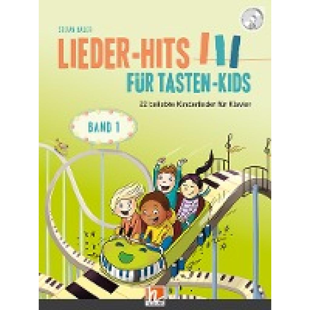 Bauer, Stefan: Lieder-Hits für Tasten-Kids, Band 1