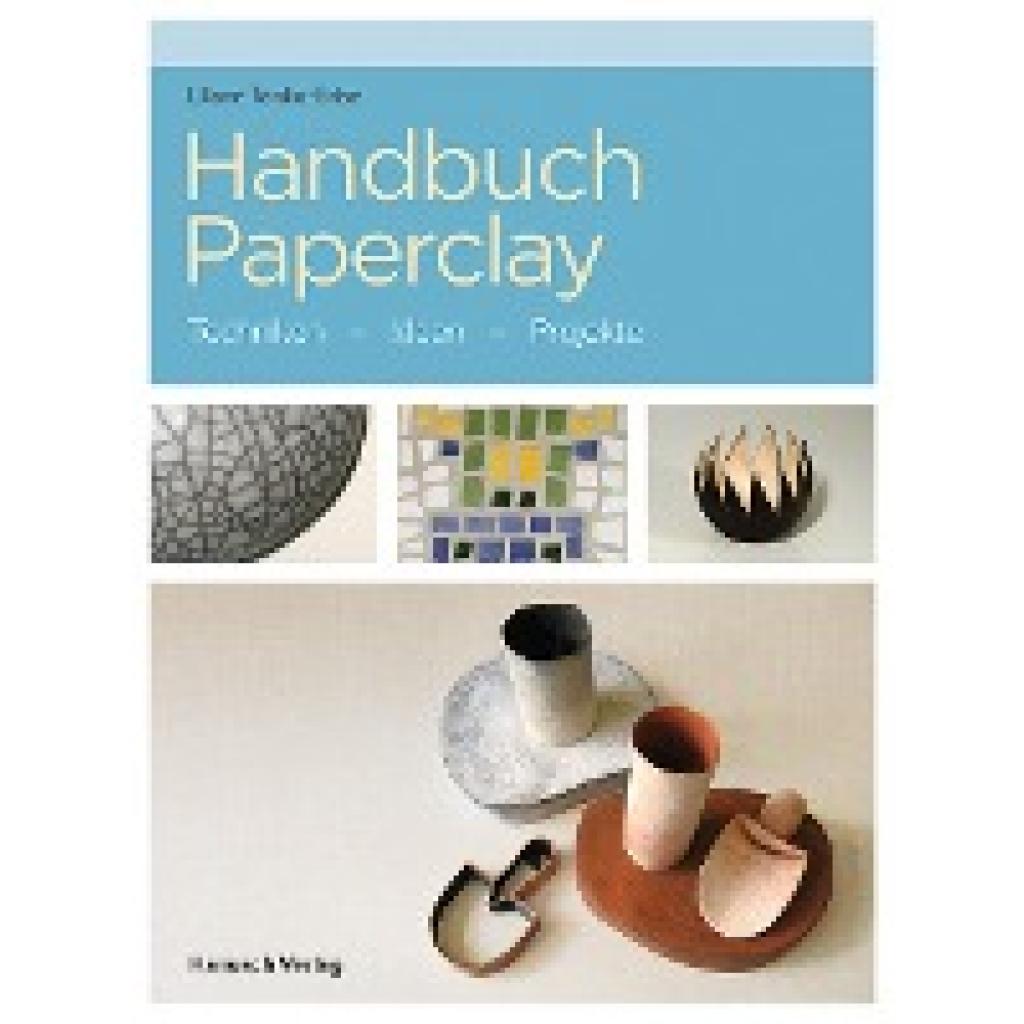 9783936489576 - Tardio-Brise Liliane Handbuch Paperclay