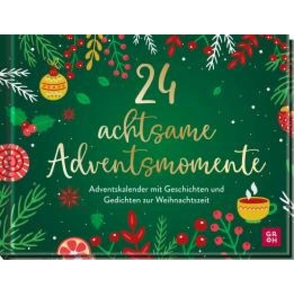 24 achtsame Adventsmomente