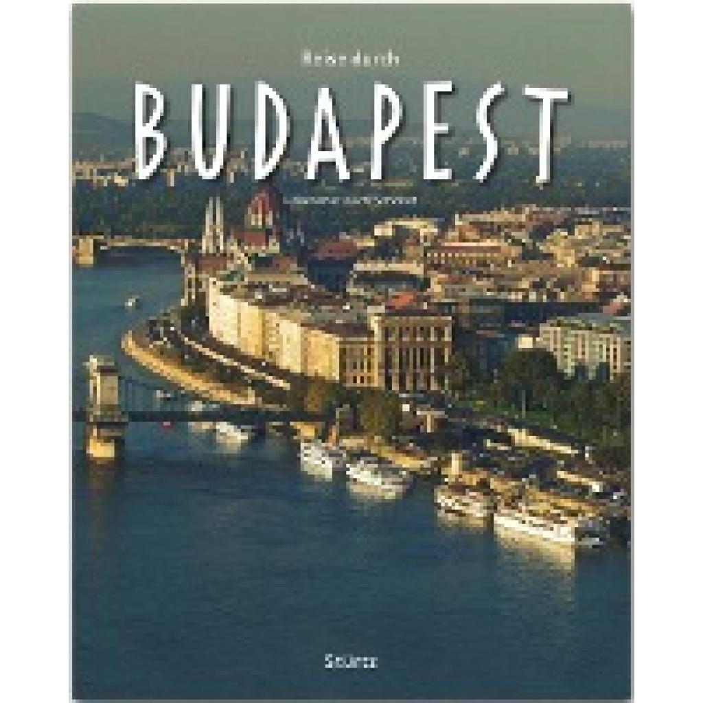 9783800343447 - Reise durch Reise durch Budapest - Georg Schwikart Gebunden 9783800343447 - Reise durch Reise durch Budapest - Georg Schwikart Gebunden