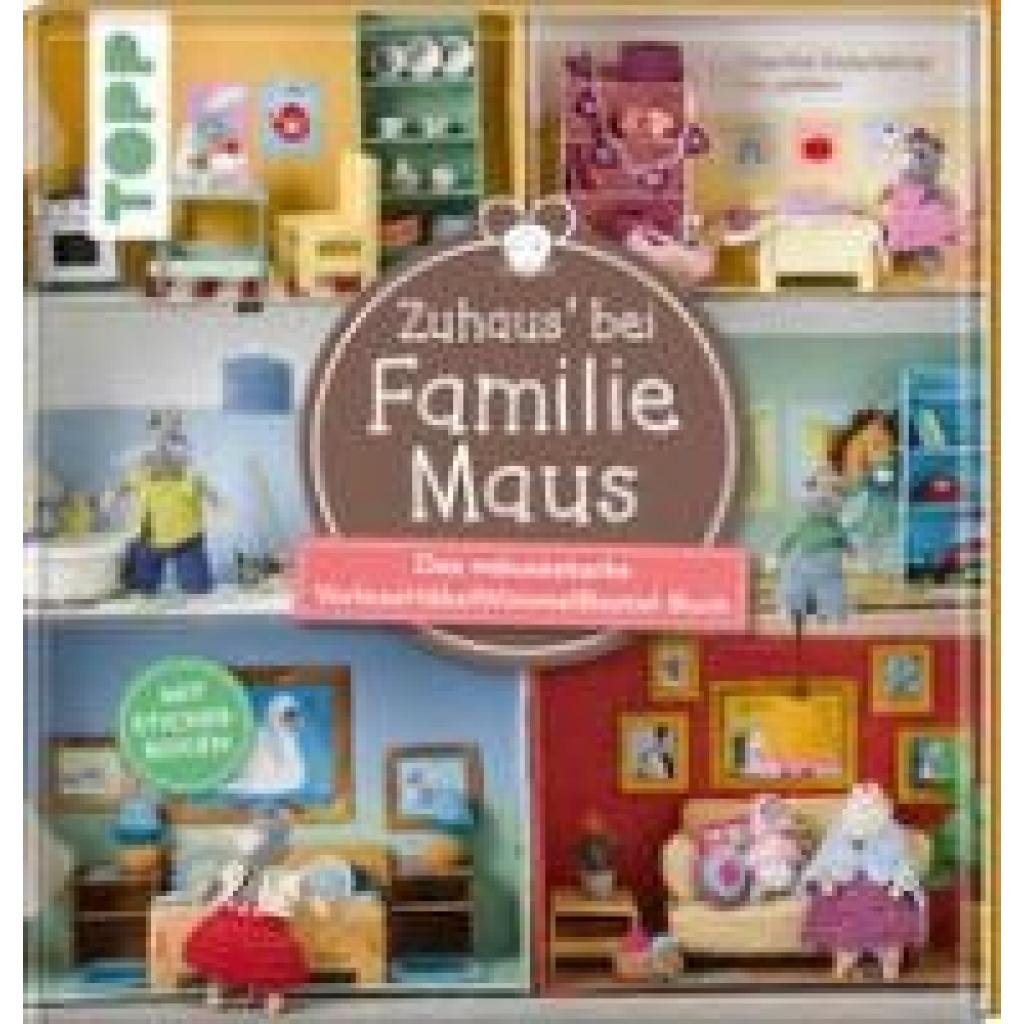 9783772448225 - Zuhaus bei Familie Maus - Doerthe Eisterlehner Gebunden