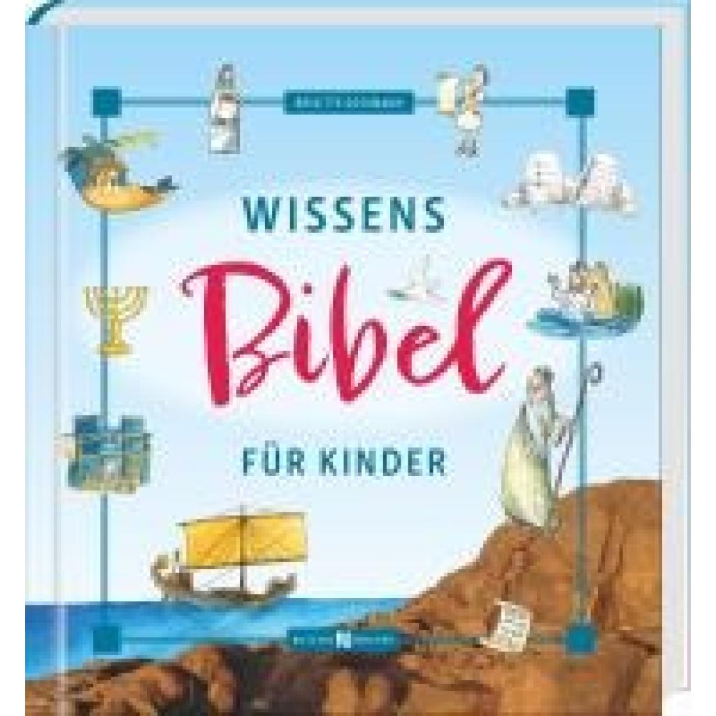 9783766636669 - Wissensbibel für Kinder - Brigitte Goßmann Gebunden