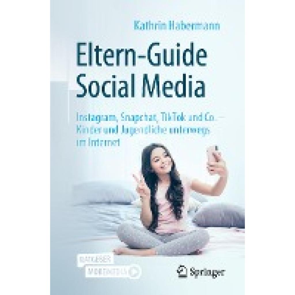 9783662635315 - Eltern-Guide Social Media - Kathrin Habermann Kartoniert (TB)