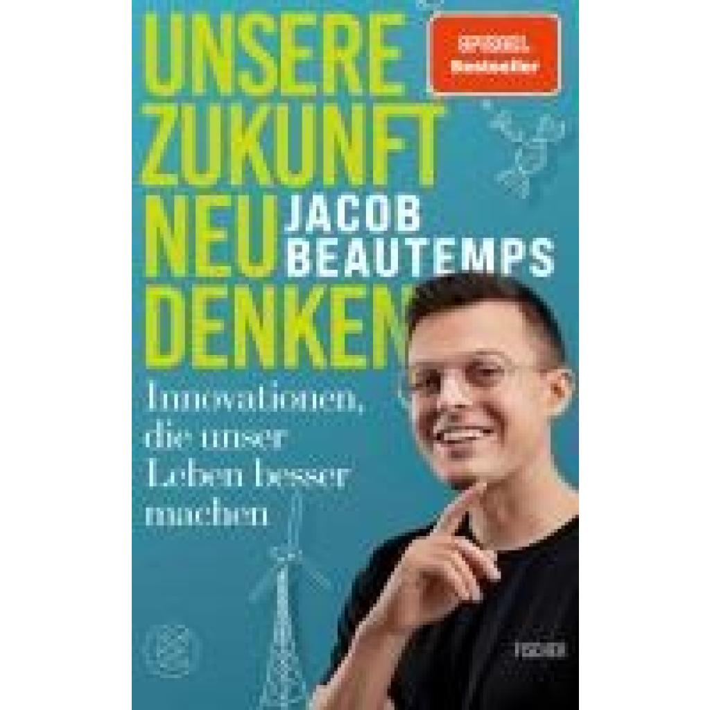 9783596711581 - Beautemps Jacob Unsere Zukunft neu denken