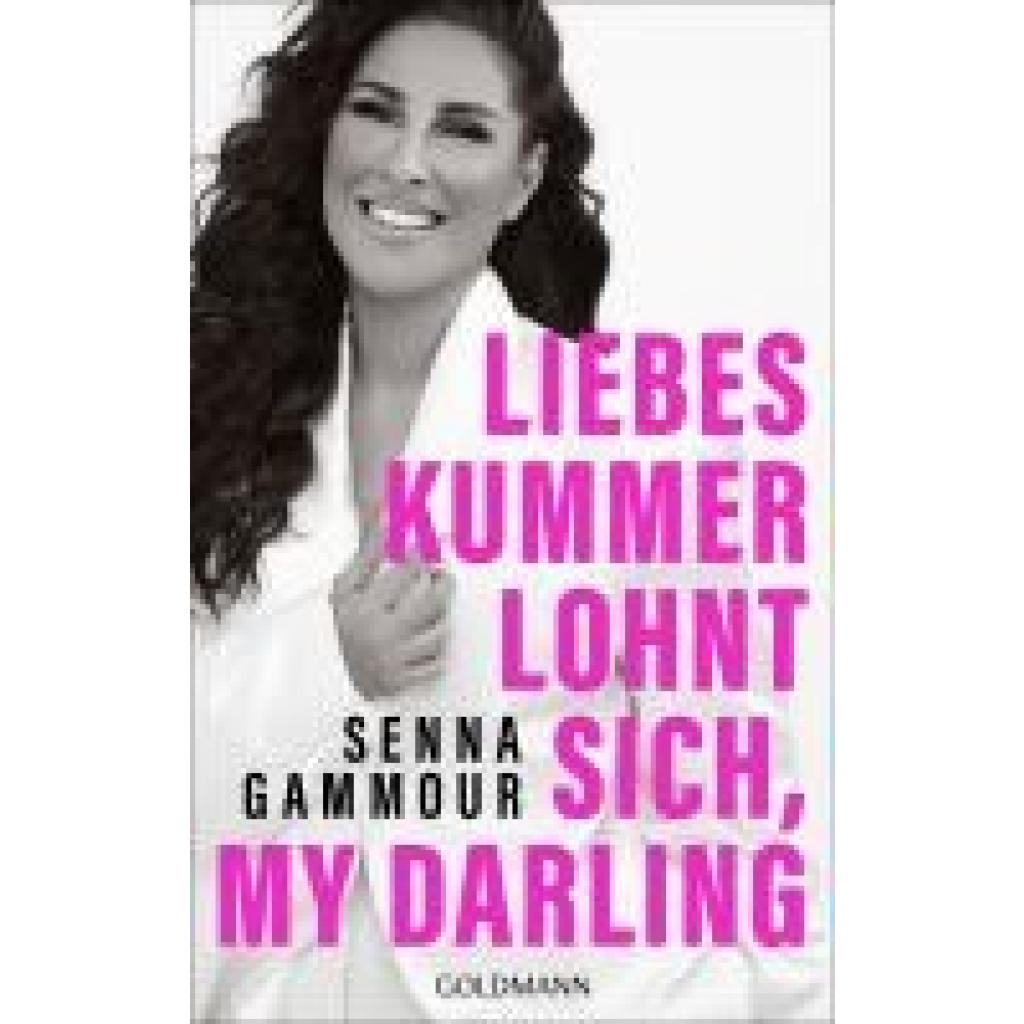 9783442180233 - Gammour Senna Liebeskummer lohnt sich my darling