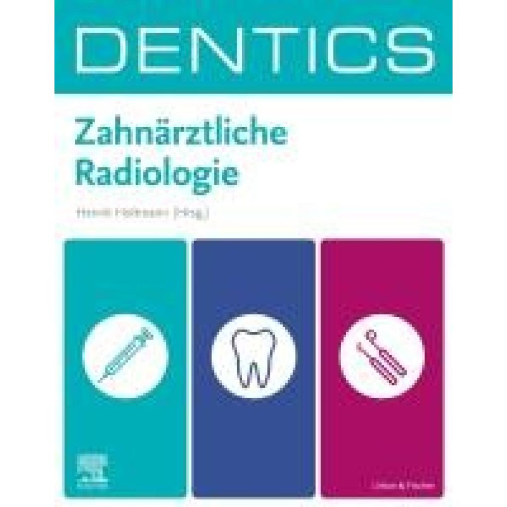 9783437431340 - DENTICS Zahnärztliche Radiologie