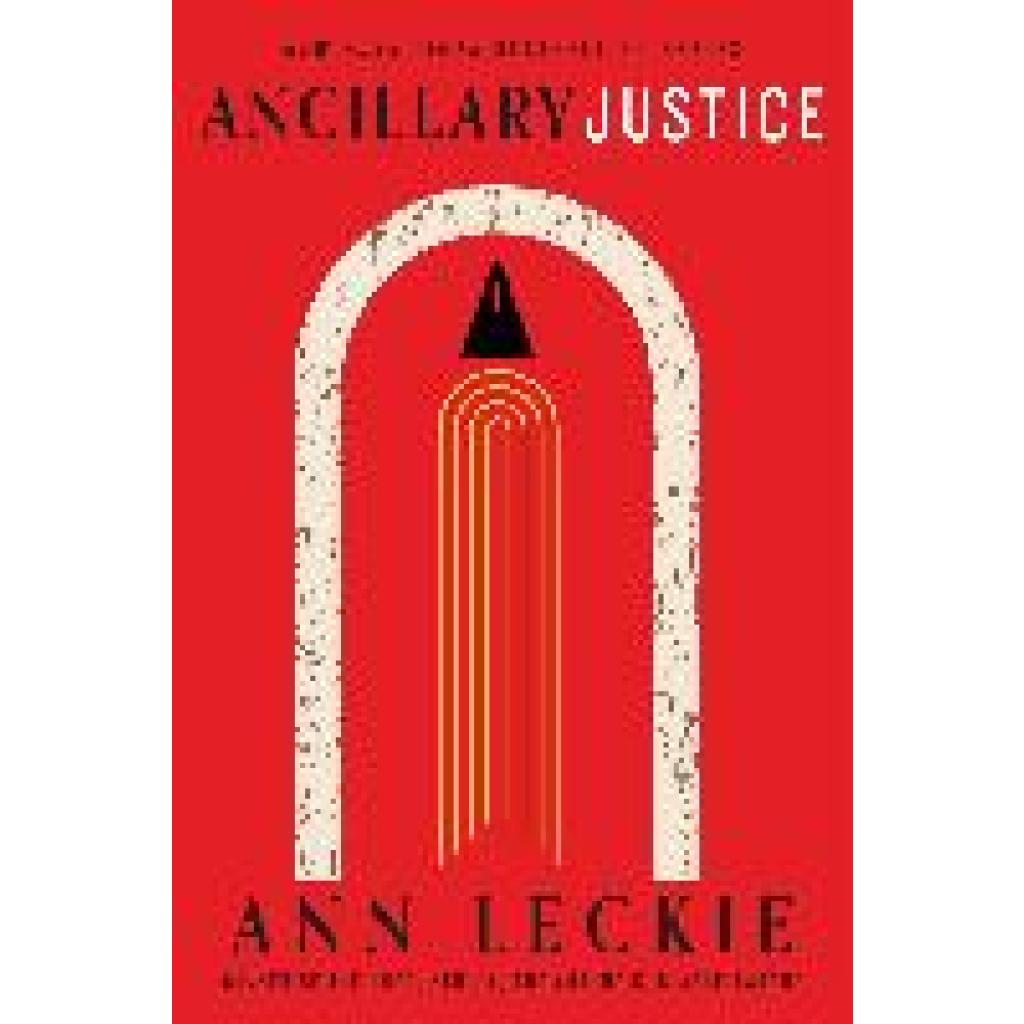 Leckie, Ann: Ancillary Justice