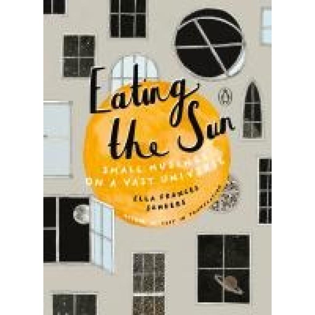 9780143133162 - Eating the Sun - Ella Frances Sanders Gebunden 9780143133162 - Eating the Sun - Ella Frances Sanders Gebunden