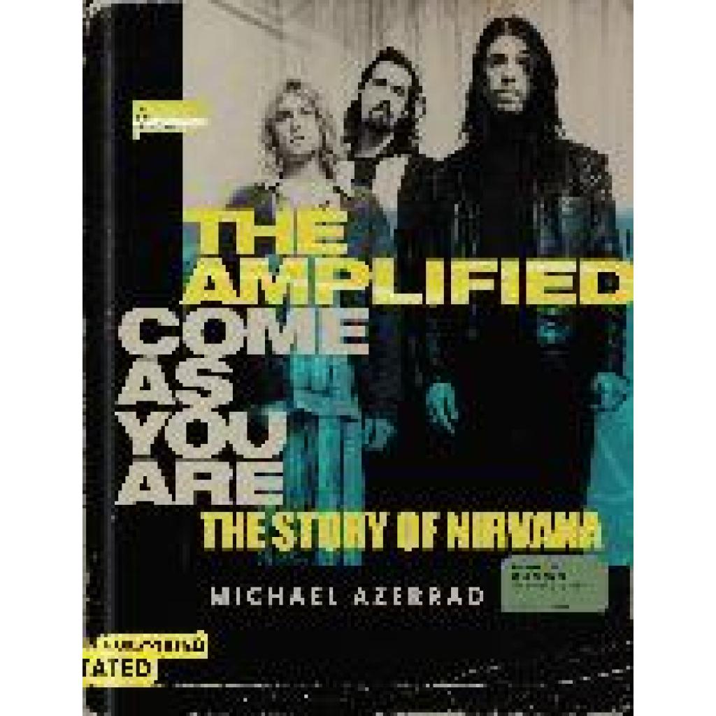 9780063279933 - The Amplified Come as You Are - Michael Azerrad Gebunden