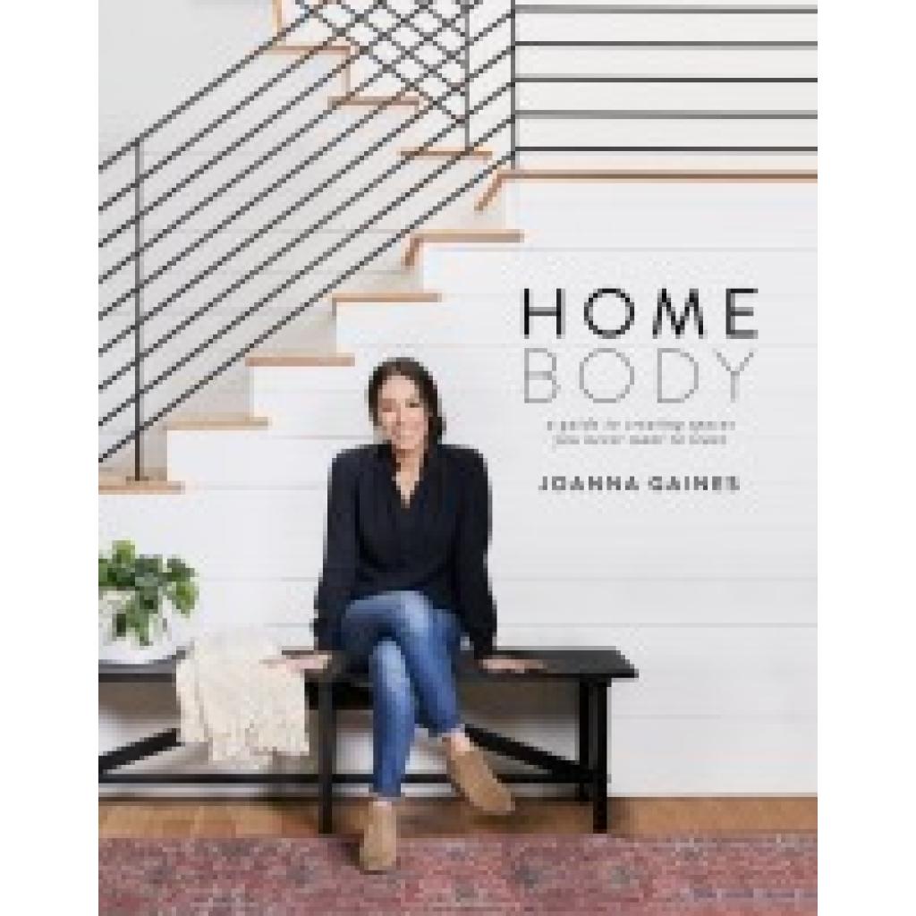 9780062801975 - Homebody - Joanna Gaines Gebunden