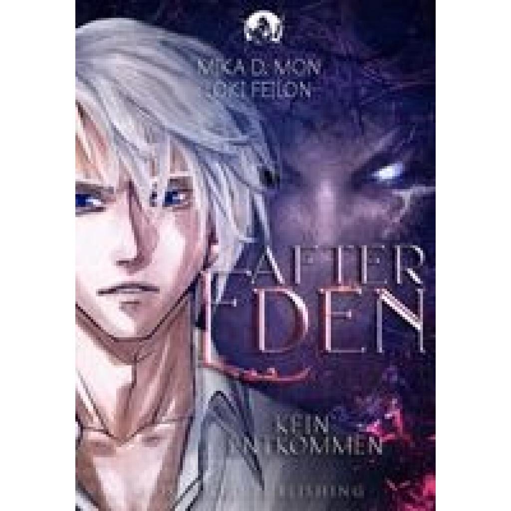 Mon, Mika D.: After Eden - Kein Entkommen (Band 2)