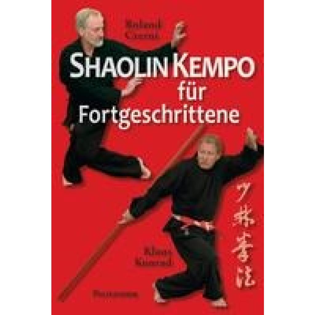 Czerni, Roland: Shaolin Kempo für Fortgeschrittene