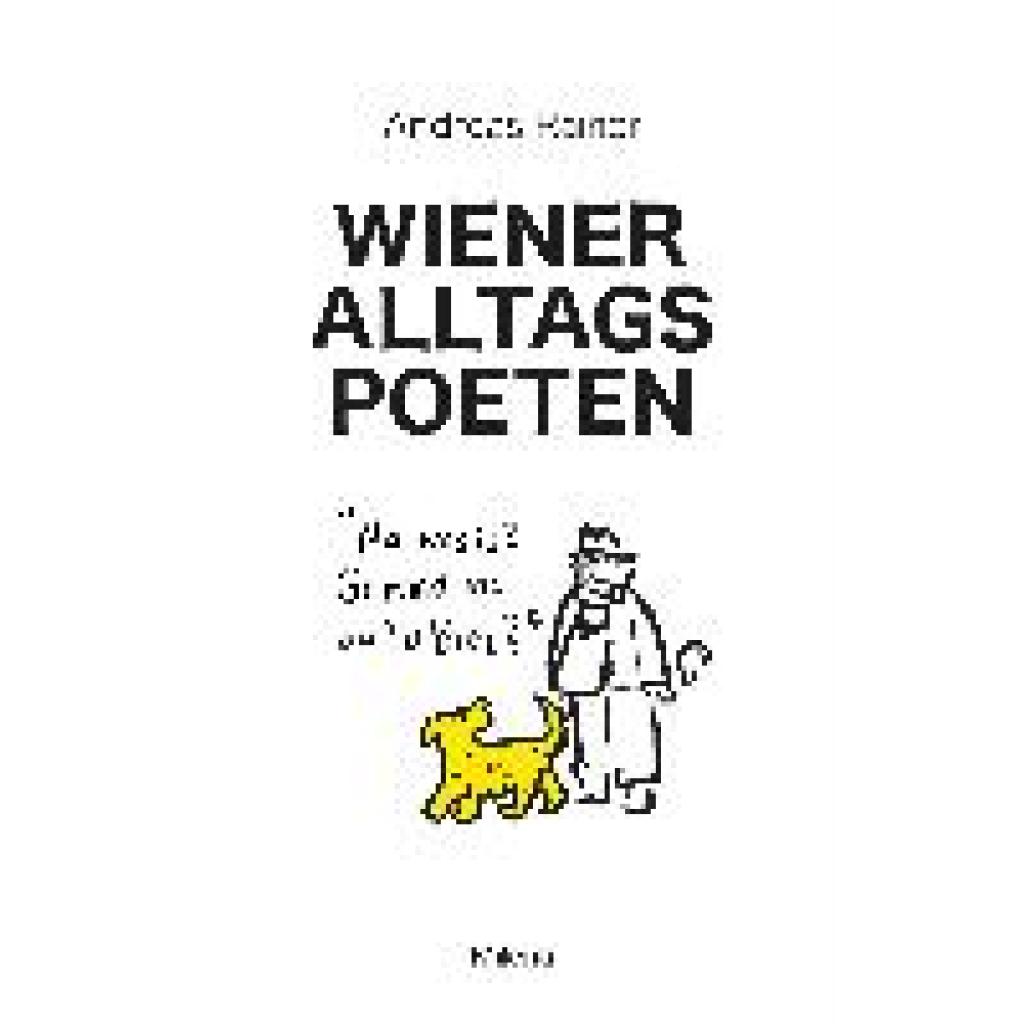 9783903184695 - Wiener Alltagspoeten - Andreas Rainer Gebunden