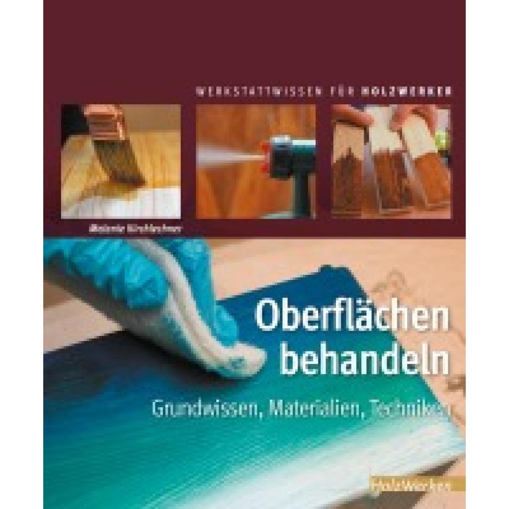 Kirchlechner, Melanie: Oberflächen behandeln