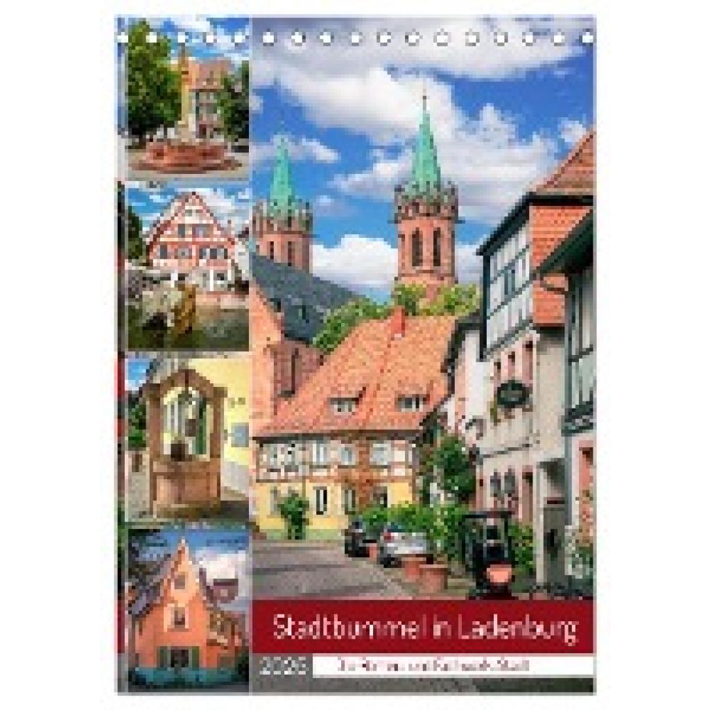 Assfalg Photographie, Thorsten: Stadtbummel in Ladenburg - Die Römer- und Fachwerk-Stadt (Tischkalender 2025 DIN A5 hoch