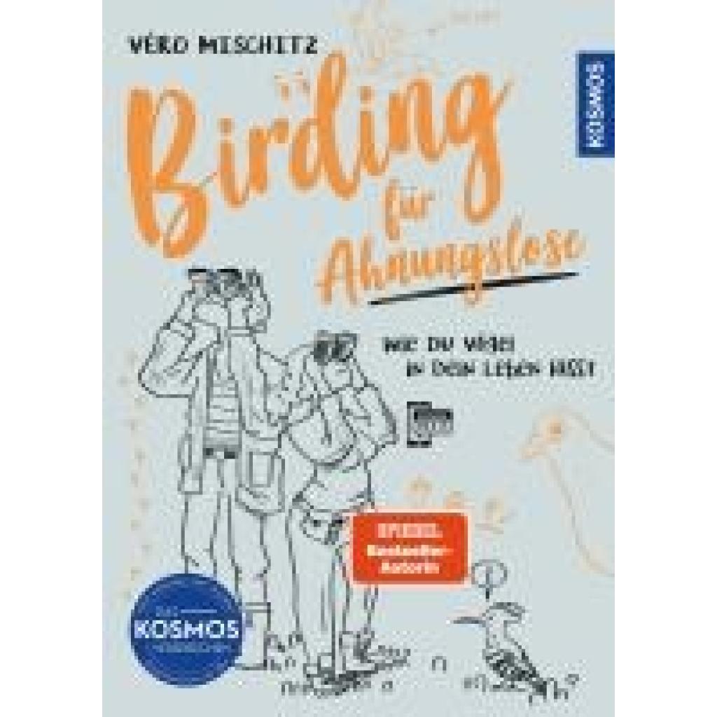 Mischitz, Véro (Veronika): Birding für Ahnungslose