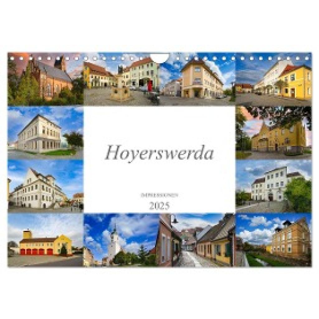 Meutzner, Dirk: Hoyerswerda Impressionen (Wandkalender 2025 DIN A4 quer), CALVENDO Monatskalender