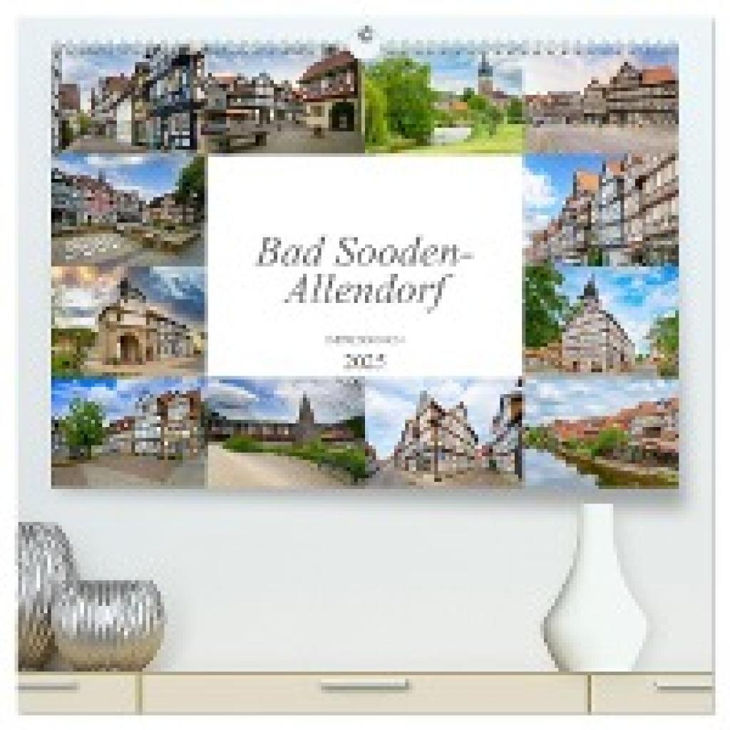 Meutzner, Dirk: Bad Sooden-Allendorf Impressionen (hochwertiger Premium Wandkalender 2025 DIN A2 quer), Kunstdruck in Ho