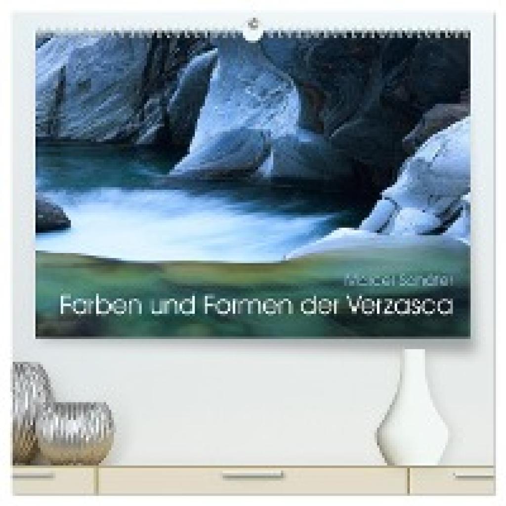 Schäfer, Marcel: Farben und Formen der Verzasca (hochwertiger Premium Wandkalender 2025 DIN A2 quer), Kunstdruck in Hoch